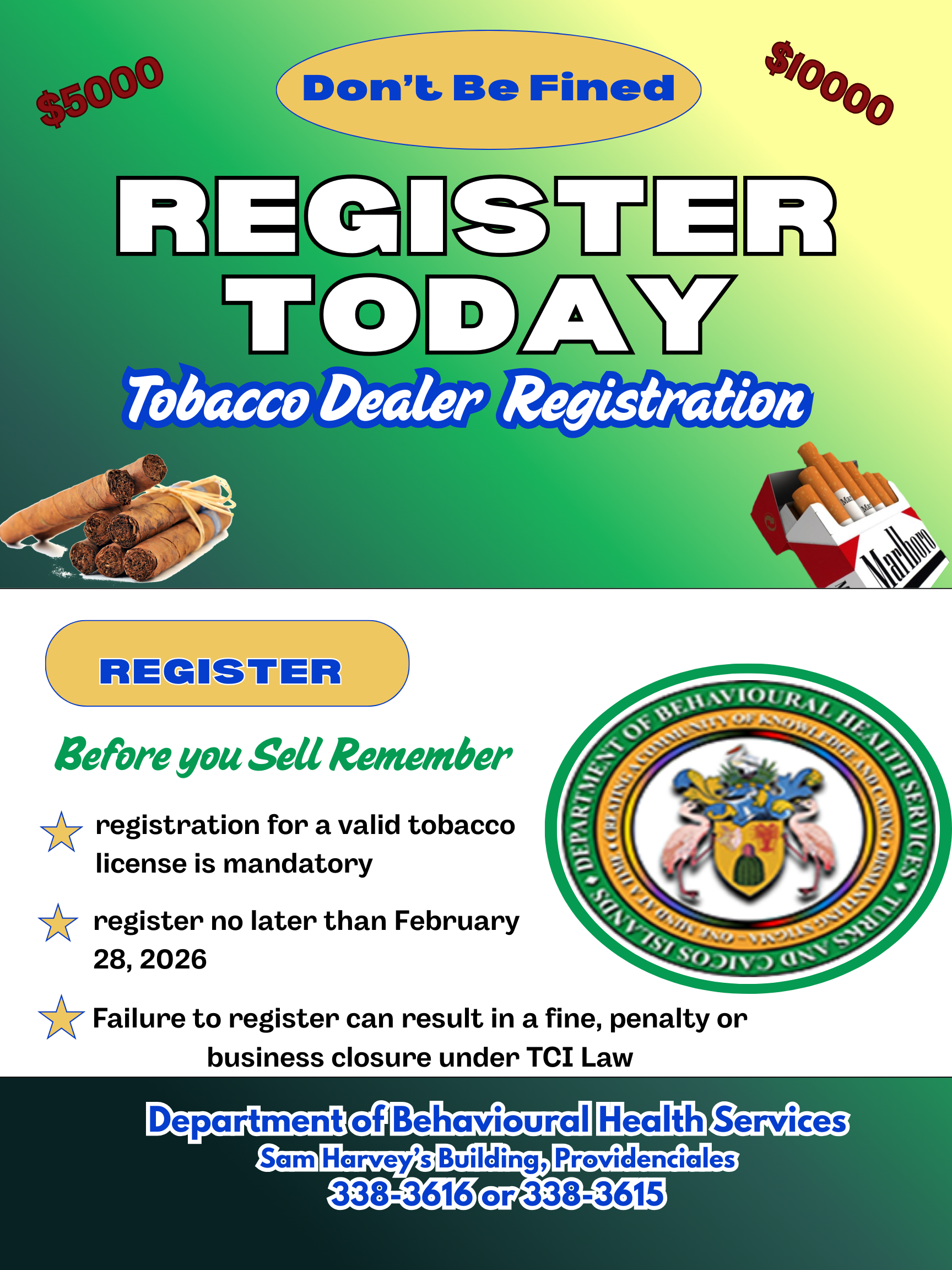 PUBLIC REMINDER TO REGISTER FOR TOBACCO DEALER’S LICENSE